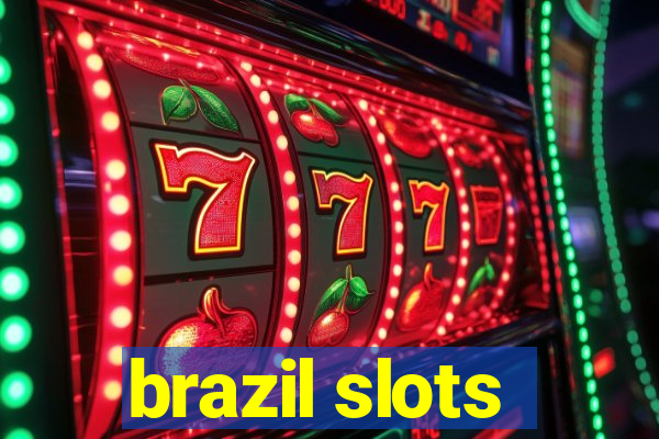 brazil slots